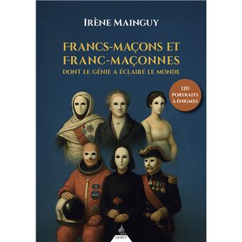 Francs-macons-et-franc-maconnes-dont-le-genie-a-eclaire-le-monde